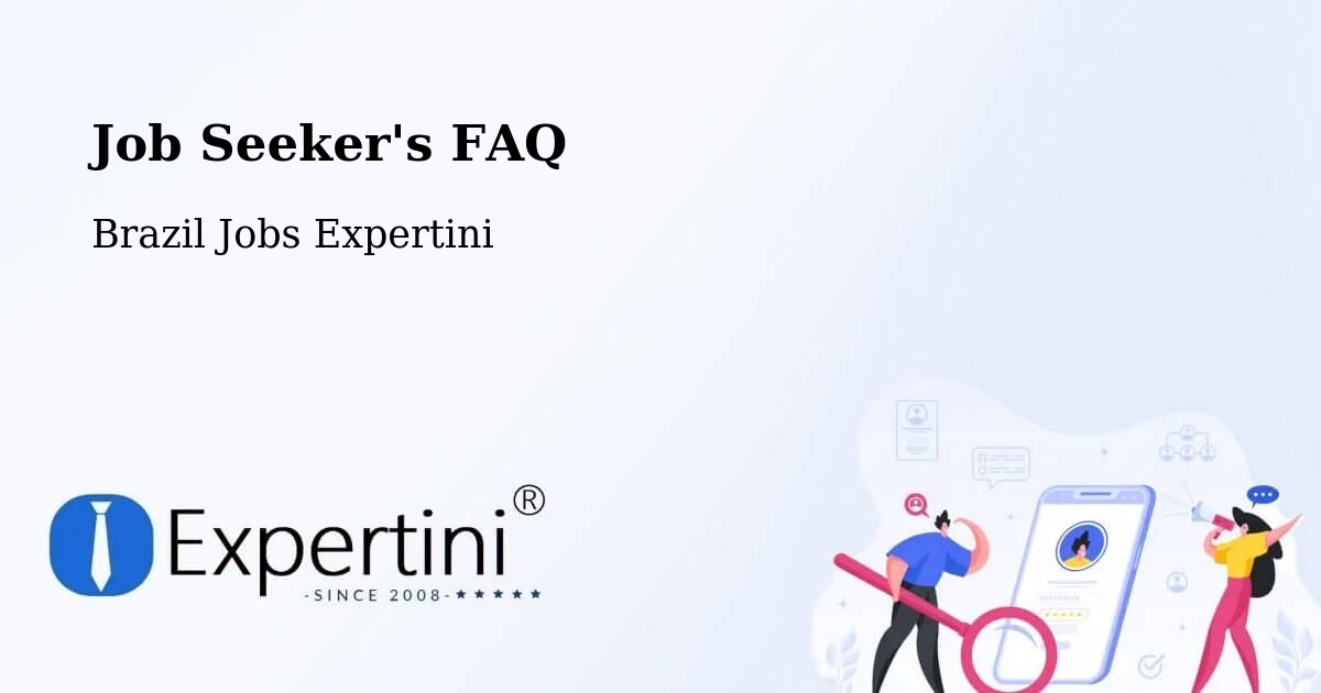 Job Seeker FAQ – Minduri - Brazil Jobs Expertini