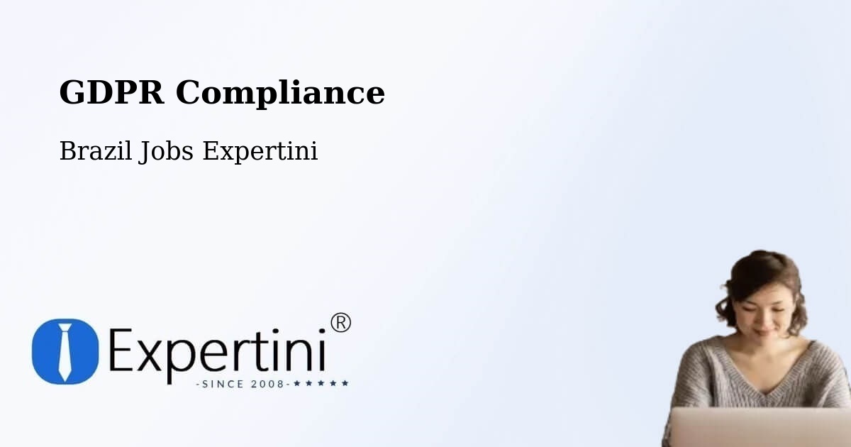 EU GDPR Compliance Statement – Minduri - Brazil Jobs Expertini