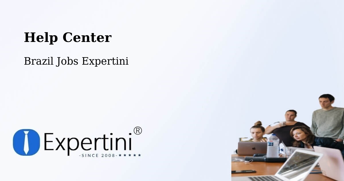 Help Center – Minduri - Brazil Jobs Expertini